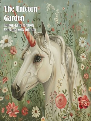 cover image of The Unicorn Garden
